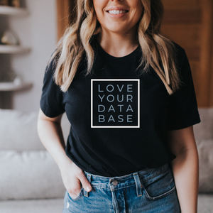 Love Your Database Tee (Silver, Black)